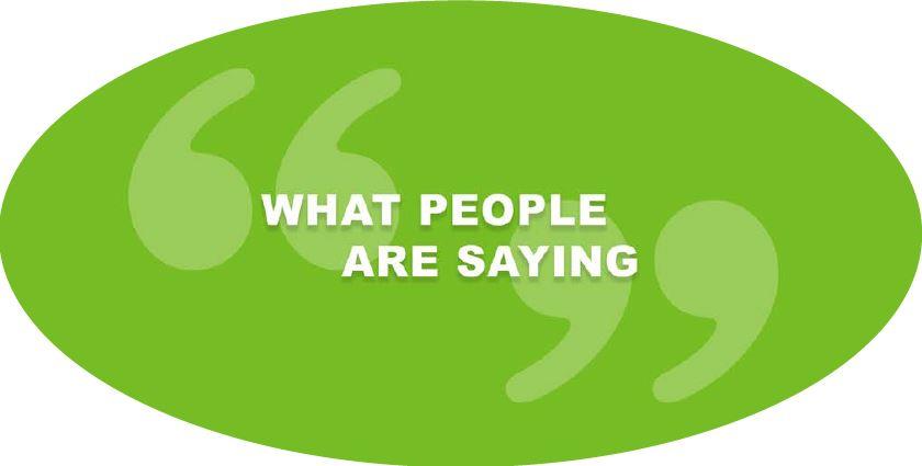 "What People are Saying" graphic